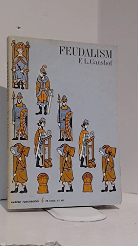 Imagen de archivo de Feudalism (MART: The Medieval Academy Reprints for Teaching) a la venta por Ergodebooks
