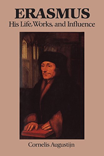 Imagen de archivo de Erasmus: His Life, Works and Influence (Erasmus Studies) a la venta por WorldofBooks