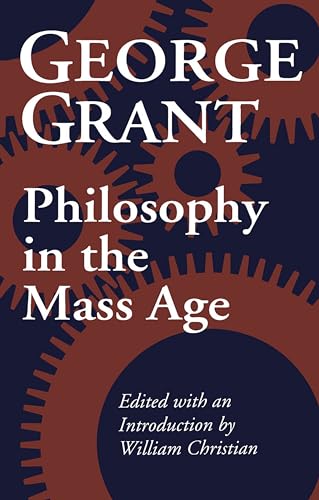 Philosophy in the Mass Age (Philosophy and Theology).
