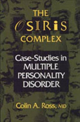 Imagen de archivo de The Osiris Complex: Case Studies in Multiple Personality Disorder a la venta por BooksRun