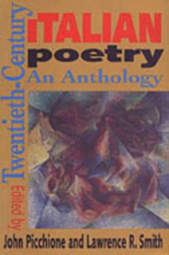 Imagen de archivo de Twentieth-Century Italian Poetry: An Anthology (Toronto Italian Studies) [Pap. a la venta por Book Trader Cafe, LLC