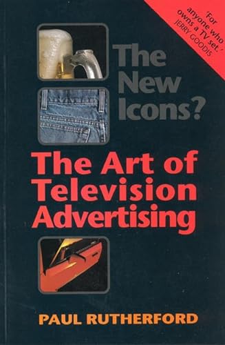 Stock image for The New Icons? : The Art of Television Advertising for sale by Better World Books Ltd