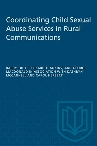 9780802074508: Coordinating Child Sexual Abuse Services (Heritage)