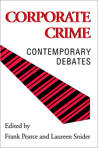 Stock image for Corporate Crime : Contemporary Debates for sale by Better World Books