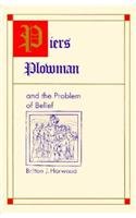 Beispielbild fr Piers Plowman & the Problem of Belief. zum Verkauf von Powell's Bookstores Chicago, ABAA