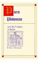 Imagen de archivo de Piers Plowman & the Problem of Belief. a la venta por Powell's Bookstores Chicago, ABAA