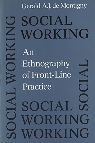 Beispielbild fr Social Working : An Ethnography of Front-Line Practice zum Verkauf von Better World Books