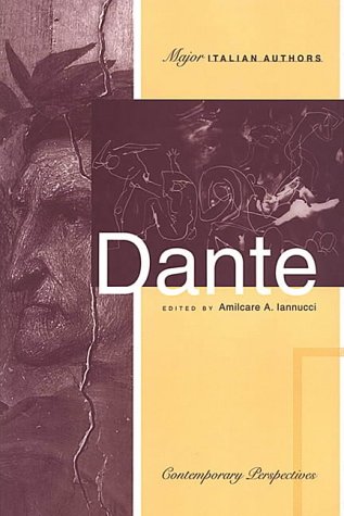 9780802077363: Dante: Contemporary Perspectives (Major italian author series, 2) (Toronto Italian Studies)