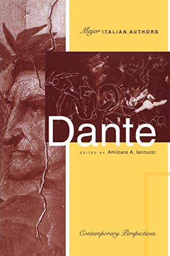 Dante: Contemporary Perspectives (Toronto Italian Studies)