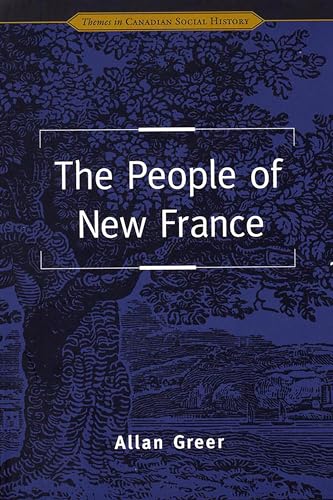 9780802078162: The People of New France (Themes in Canadian History)