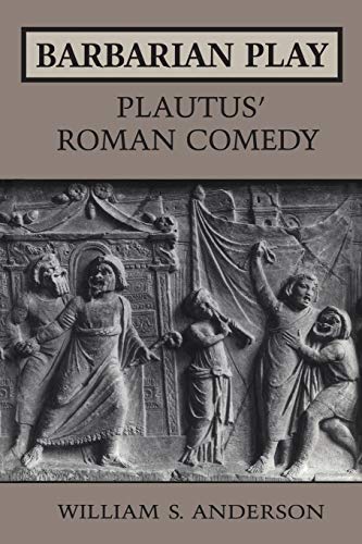 Stock image for Barbarian Play:Plautus' Roman Comedy (Heritage) for sale by Discover Books