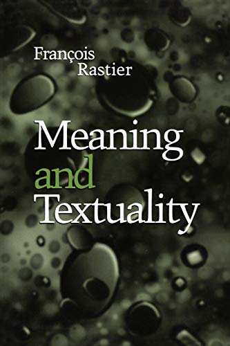 Beispielbild fr Meaning and Textuality (Toronto Studies in Semiotics) zum Verkauf von PsychoBabel & Skoob Books