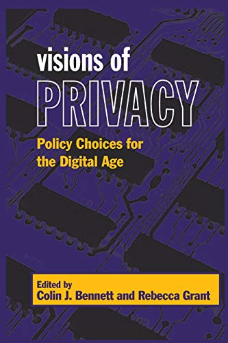 Stock image for Visions of Privacy: Policy Choices for the Digital Age (Studies in Comparative Political Economy and Public Policy) for sale by GF Books, Inc.