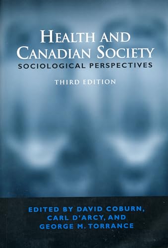 9780802080523: Health and Canadian Society: Sociological Perspectives