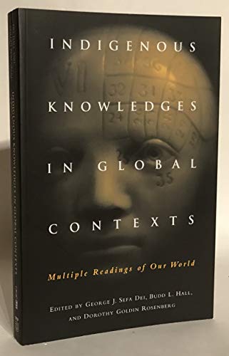 Beispielbild fr Indigenous Knowledges in Global Contexts: Multiple Readings of Our Worlds (Oise / Utp) zum Verkauf von Irish Booksellers