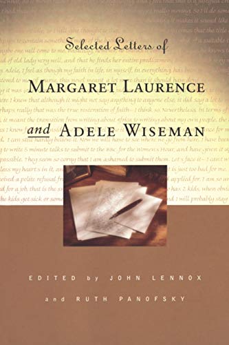 9780802080905: Selected Letters of Margaret Laurence and Adele Wiseman