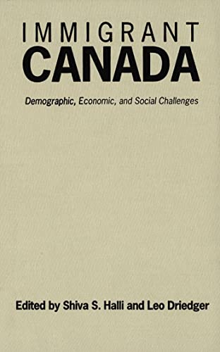 Imagen de archivo de Immigrant Canada: Demographic, Economic, and Social Challenges a la venta por Book Dispensary