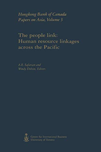 Stock image for The People Link: Human Resource Linkages Across the Pacific (Hongkong Bank of Canada Papers on Asia , Vol 3) for sale by Zubal-Books, Since 1961