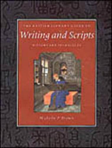 Beispielbild fr The British Library Guide to Writing and Scripts: History and Techniques (British Library Guides) zum Verkauf von HPB-Red