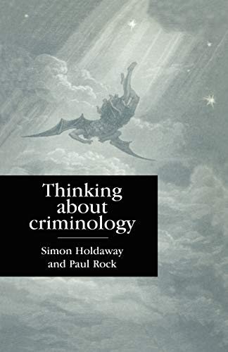 Imagen de archivo de Thinking About Criminology a la venta por Blackwell's