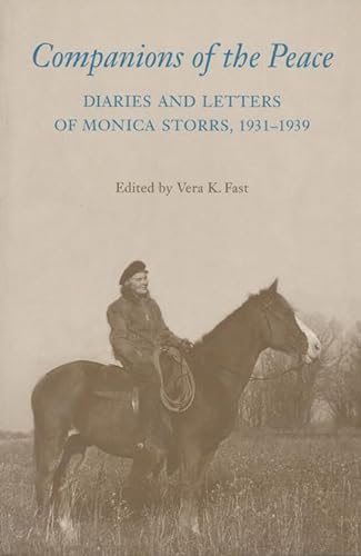 Imagen de archivo de Companions of the Peace : Diaries and Letters of Monica Storrs, 1931-1939 a la venta por About Books