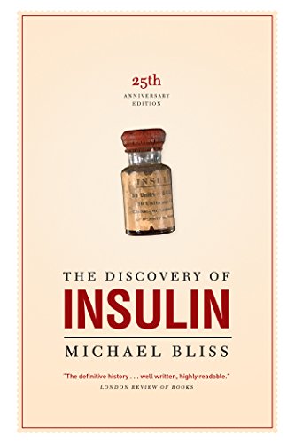 9780802083449: The Discovery of Insulin: The Twenty-fifth Anniversary Edition