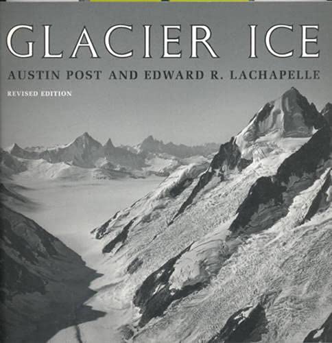 9780802083753: Glacier Ice