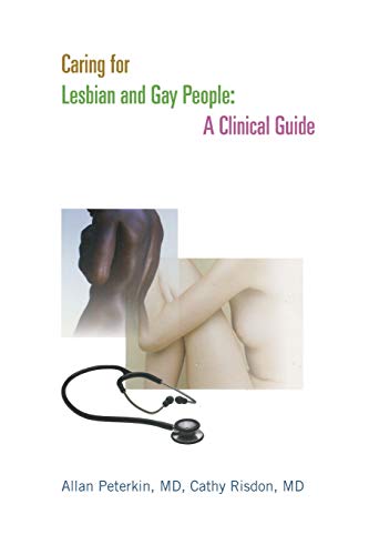 Stock image for Caring for Lesbian and Gay People: A Clinical Guide for sale by ThriftBooks-Atlanta