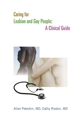 9780802083791: Caring for Lesbian and Gay People: A Clinical Guide (Heritage)