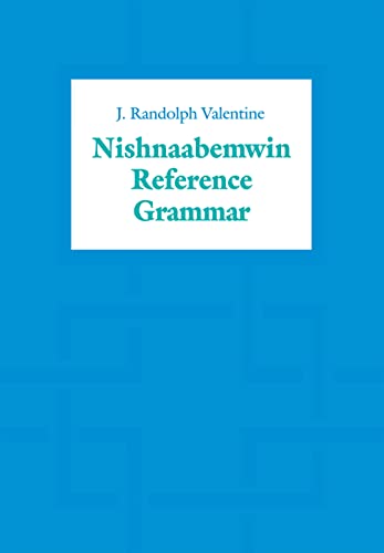 9780802083890: Nishnaabemwin Reference Grammar