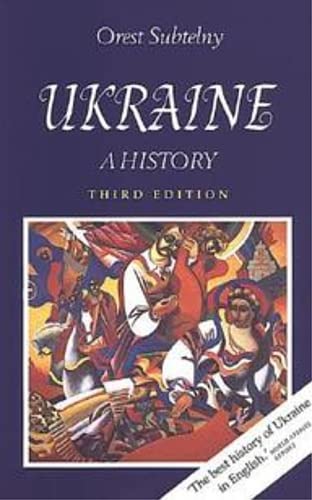 Ukraine: A History - Subtelny, Orest