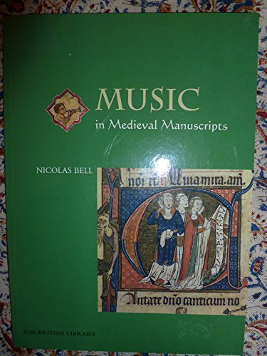Beispielbild fr Music in Medieval Manuscripts zum Verkauf von Benjamin Books