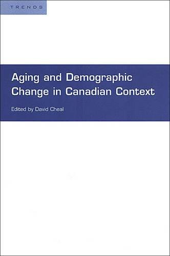 Stock image for Aging and Demographic Change in Canadian Context for sale by Book Dispensary