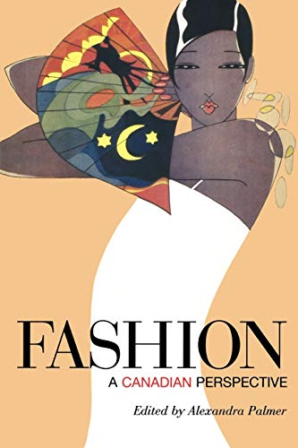 Imagen de archivo de Fashion: A Canadian Perspective a la venta por ThriftBooks-Atlanta