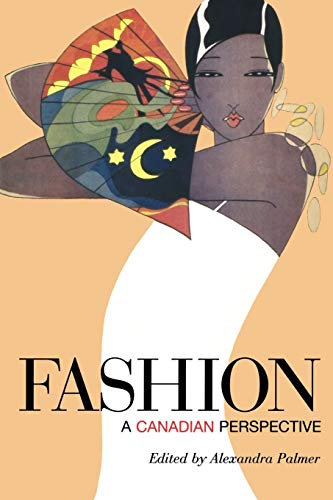 9780802085900: Fashion: A Canadian Perspective