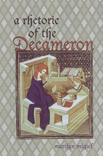9780802085948: A Rhetoric of the Decameron (Toronto Italian Studies)