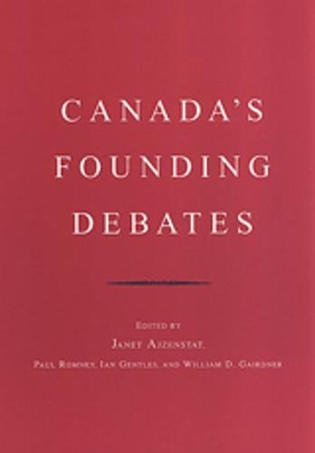 9780802086075: Canada's Founding Debates