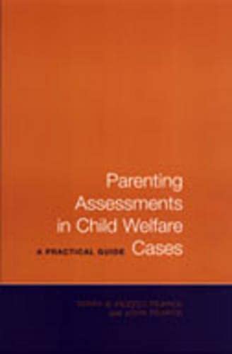 Stock image for Parenting Assessments in Child Welfare Cases: A Practical Guide for sale by ThriftBooks-Dallas