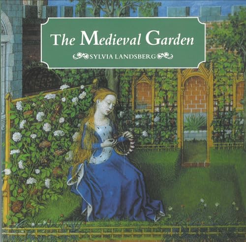 9780802086600: The Medieval Garden