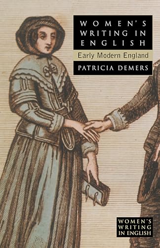 Stock image for Women's Writing in English : Early Modern England for sale by Better World Books Ltd