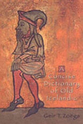 9780802087058: A Concise Dictionary of Old Icelandic: 41 (MART: The Medieval Academy Reprints for Teaching)