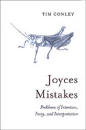 9780802087553: Joyces Mistakes: Problems of Intention, Irony and Interpretation (Heritage)