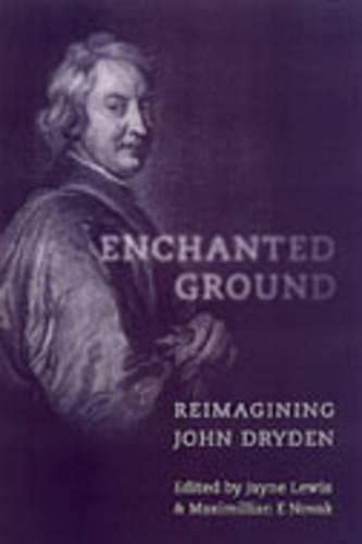 Beispielbild fr Enchanted Ground: Reimagining John Dryden (UCLA Clark Memorial Library Series) zum Verkauf von Books From California