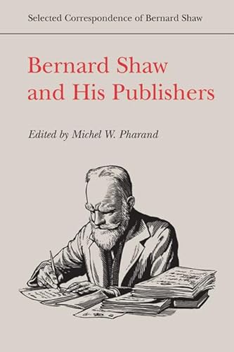 Stock image for Bernard Shaw and His Publishers for sale by Quickhatch Books