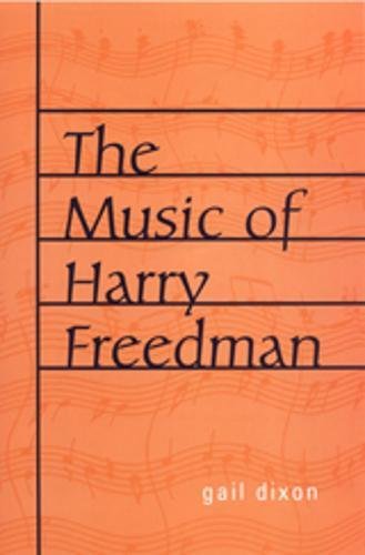 Beispielbild fr The Music of Harry Freedman zum Verkauf von Atticus Books