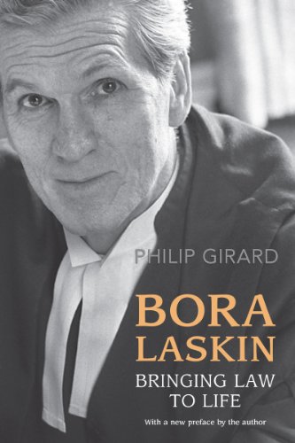 Beispielbild fr Bora Laskin : Bringing Law to Life zum Verkauf von Better World Books