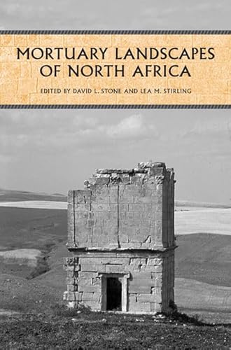 Beispielbild fr Mortuary Landscapes of North Africa zum Verkauf von Blackwell's