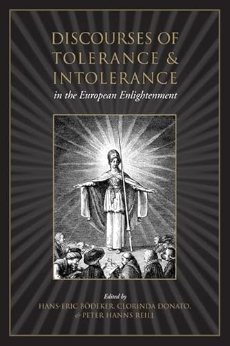 9780802091789: Discourses of Tolerance & Intolerance in the European Enlightenment: 8 (UCLA Clark Memorial Library Series)