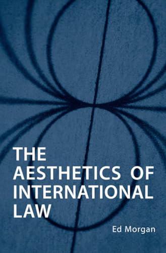 Imagen de archivo de The Aesthetics of International Law a la venta por Better World Books