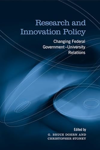 Beispielbild fr Research and Innovation Policy: Changing Federal Government - University Relations zum Verkauf von Benjamin Books